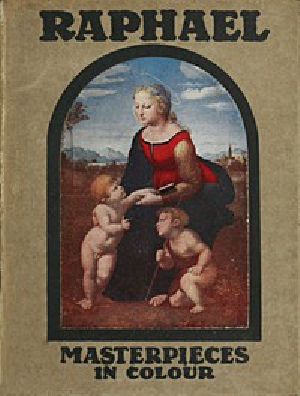 [Gutenberg 44033] • Raphael